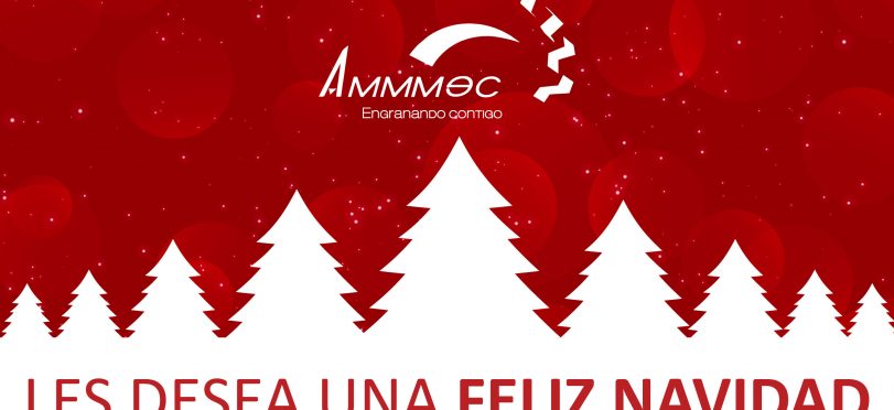 AMMMEC les desea una muy feliz navidad
