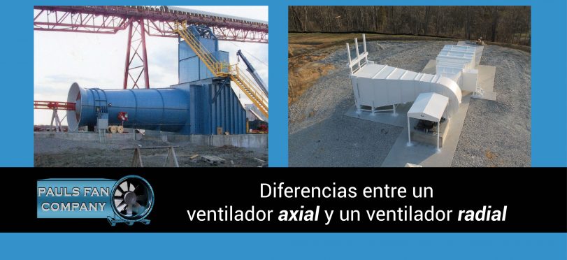 Ventiladores industriales: La diferencia entre el ventilador axial y el ventilador radial