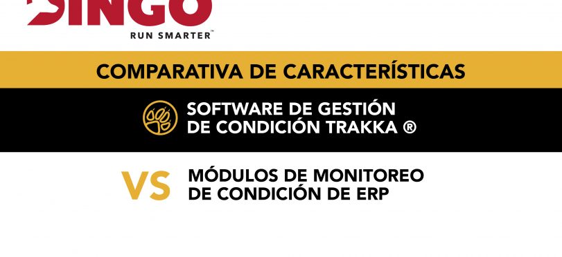 Conozca las diferencias entre los módulos de monitoreo de condición de ERP y el software de gestión de condición TRAKKA de Dingo