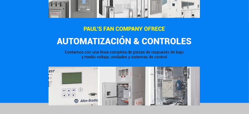 Pauls Fan Company ofrece automatización y controles