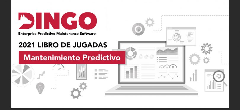 Libro de Jugadas Dingo 2021: Mantenimiento Predictivo
