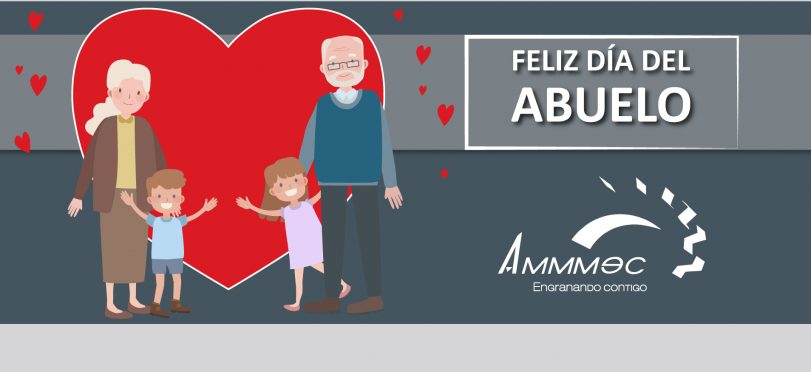 Feliz Día del Abuelo – AMMMEC, S.A. DE C.V.
