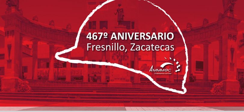 467º Aniversario de Fresnillo, Zacatecas