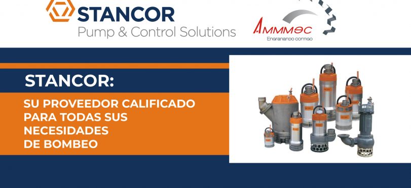 Stancor: Su proveedor calificado para todas sus necesidades de bombeo