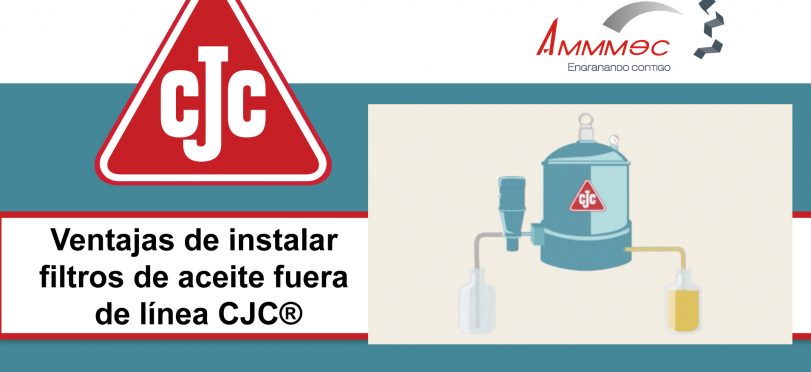 Ventajas de instalar filtros de aceite fuera de línea CJC®