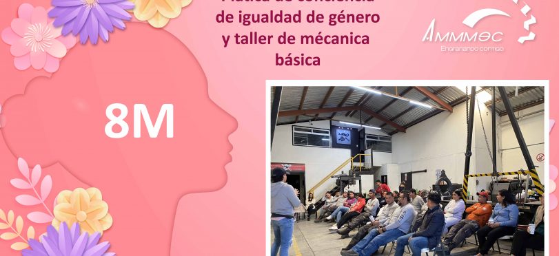Plática conciencia sobre la igualdad de género y taller de mecánica básica
