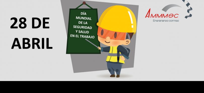 Día Mundial de la Seguridad y la Salud en el Trabajo 2023